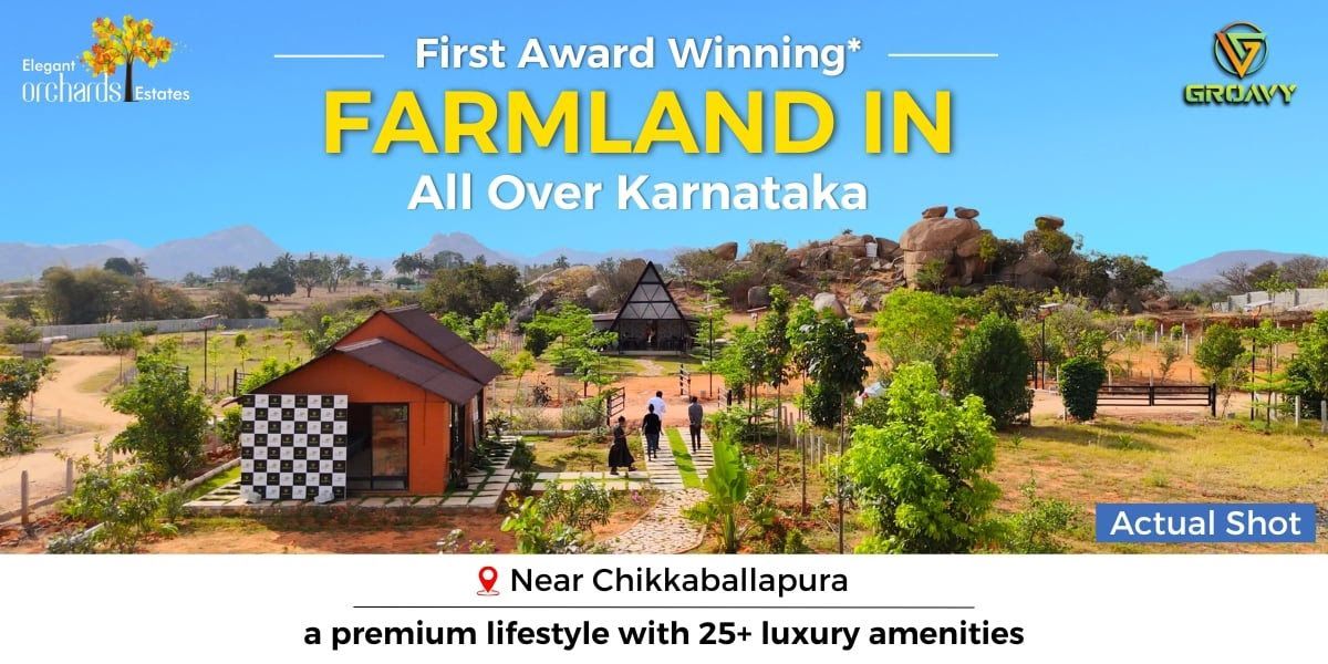 Award-Winning Farmland Investment Near Bangalore – Elegant Orchards